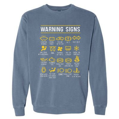 Warning Signs 101 Funny Car Mechanic Garment-Dyed Sweatshirt