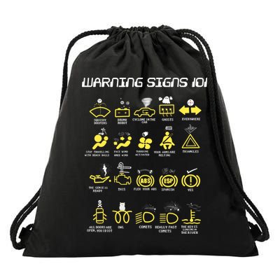 Warning Signs 101 Drawstring Bag