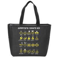 Warning Signs 101 Zip Tote Bag