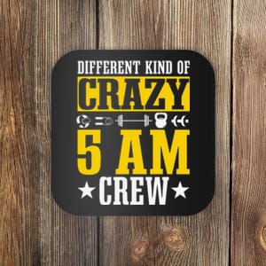 Workout Squad 5AM Crew Funny Gym Quote Coaster