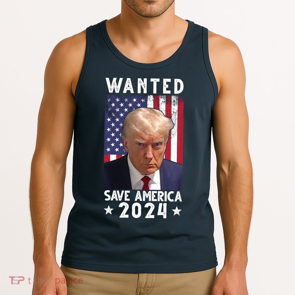 Wanted Save America 2024 Donald Trump USA Flag Tank Top