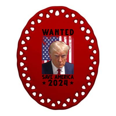 Wanted Save America 2024 Donald Trump USA Flag Ceramic Oval Ornament