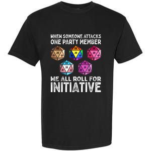 When Someone Attacks One Party Member D20 Dice LGBTQ Ally Garment-Dyed Heavyweight T-Shirt