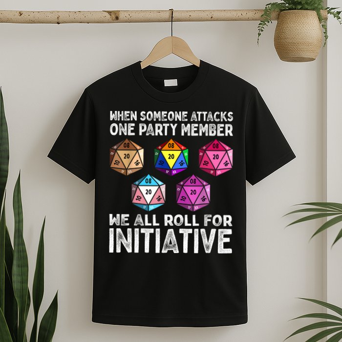 When Someone Attacks One Party Member D20 Dice LGBTQ Ally T-Shirt