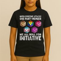 When Someone Attacks One Party Member D20 Dice LGBTQ Ally T-Shirt