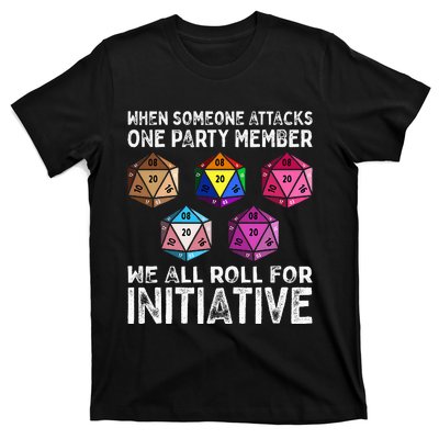 When Someone Attacks One Party Member D20 Dice Lgbtq Ally T-Shirt