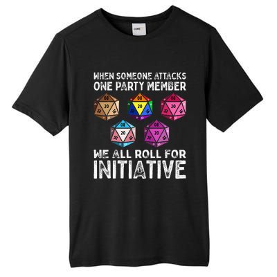 When Someone Attacks One Party Member D20 Dice Lgbtq Ally Tall Fusion ChromaSoft Performance T-Shirt