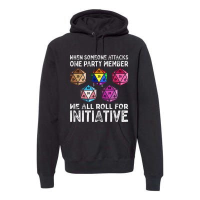 When Someone Attacks One Party Member D20 Dice Lgbtq Ally Premium Hoodie