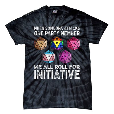 When Someone Attacks One Party Member D20 Dice Lgbtq Ally Tie-Dye T-Shirt