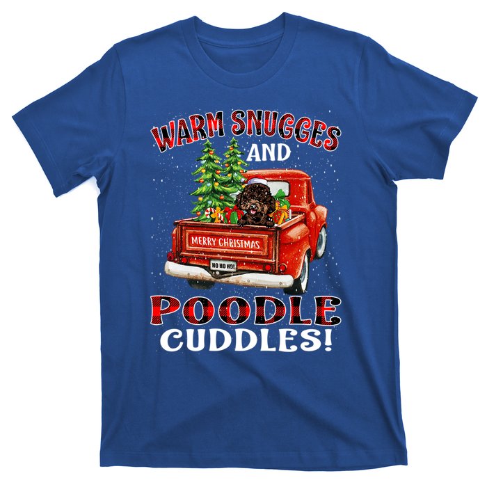 Warm Snuggles And Poodle Cuddles Christmas Gift T-Shirt