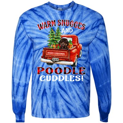 Warm Snuggles And Poodle Cuddles Christmas Gift Tie-Dye Long Sleeve Shirt