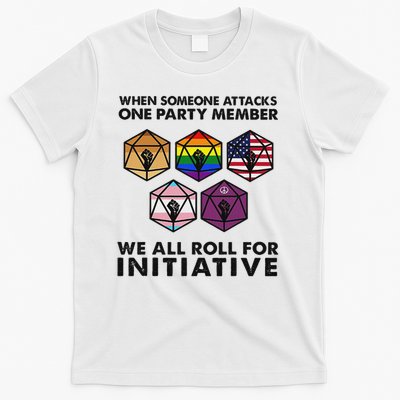 When Someone Attacks One Party Member T-Shirt