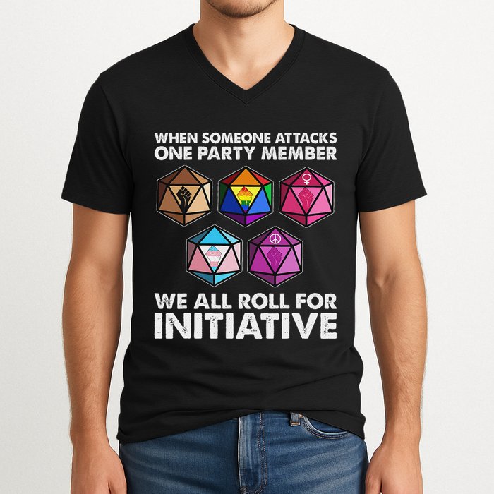 When Someone Attacks One Party Member We Roll For Initiative V-Neck T-Shirt