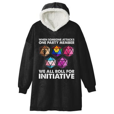 When Someone Attacks One Party Member We Roll For Initiative Hooded Wearable Blanket