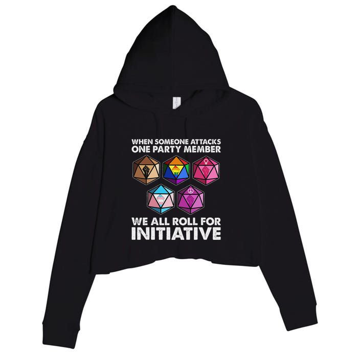 When Someone Attacks One Party Member We Roll For Initiative Crop Fleece Hoodie