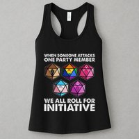 When Someone Attacks One Party Member We Roll For Initiative Womens Tank Top