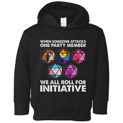 When Someone Attacks One Party Member We Roll For Initiative Toddler Hoodie