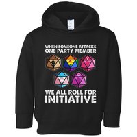 When Someone Attacks One Party Member We Roll For Initiative Toddler Hoodie