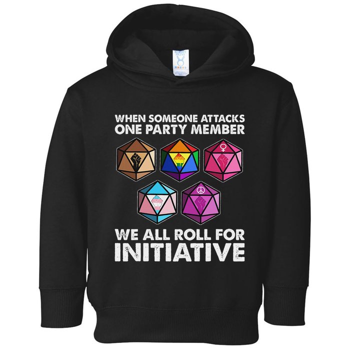 When Someone Attacks One Party Member We Roll For Initiative Toddler Hoodie