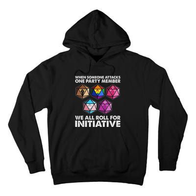 When Someone Attacks One Party Member We Roll For Initiative Tall Hoodie