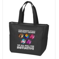When Someone Attacks One Party Member We Roll For Initiative Zip Tote Bag