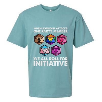 When Someone Attacks One Party Member We Roll For Initiative Sueded Cloud Jersey T-Shirt