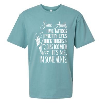 Wo Some Aunts Cuss Too Much Aunt Funny Auntie Gift Sueded Cloud Jersey T-Shirt