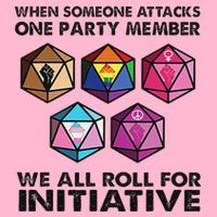 When Someone Attacks One Party Member We All Roll Mousepad