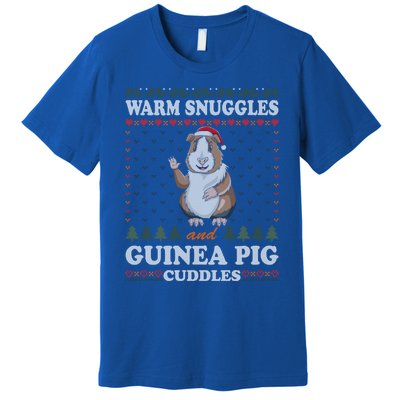 Warm Snuggles And Guinea Pig Cuddles Ugly Christmas Sweater Meaningful Gift Premium T-Shirt