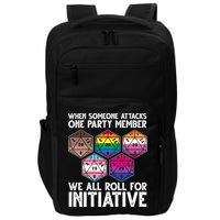 When Someone Attacks One Party Member We All Roll For Initiative Impact Tech Backpack