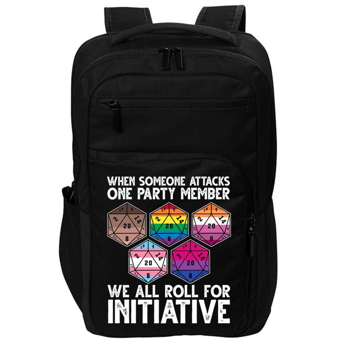 When Someone Attacks One Party Member We All Roll For Initiative Impact Tech Backpack