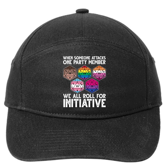 When Someone Attacks One Party Member We All Roll For Initiative 7-Panel Snapback Hat