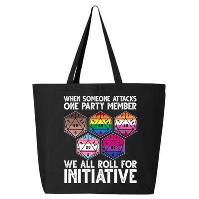 When Someone Attacks One Party Member We All Roll For Initiative 25L Jumbo Tote