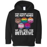 When Someone Attacks One Party Member We All Roll For Initiative Toddler Hoodie