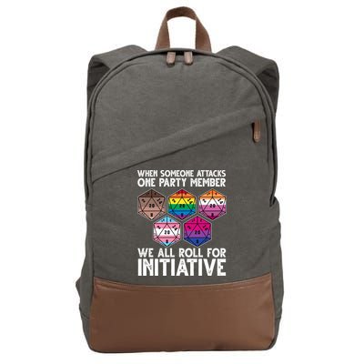 When Someone Attacks One Party Member We All Roll For Initiative Cotton Canvas Backpack
