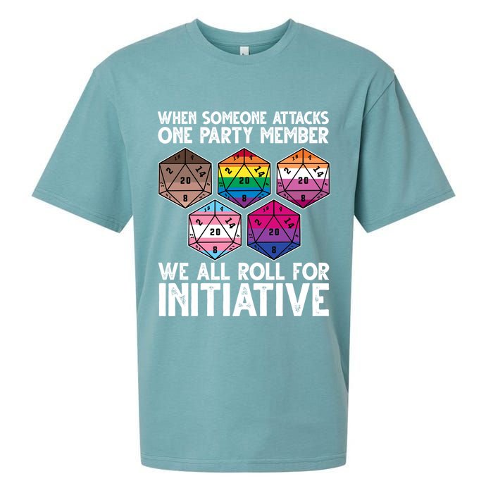 When Someone Attacks One Party Member We All Roll For Initiative Sueded Cloud Jersey T-Shirt