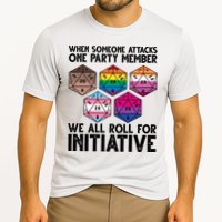 When Someone Attacks One Party Member We All Roll For Initiative Performance Shirt