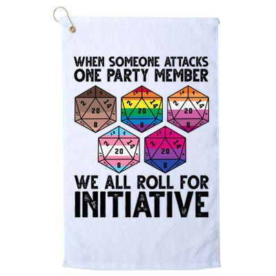 When Someone Attacks One Party Member We All Roll For Initiative Golf Towel