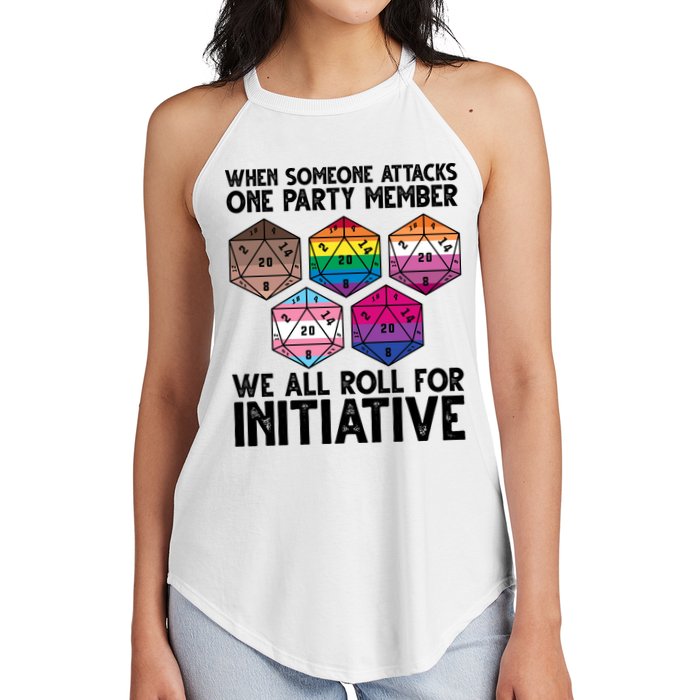 When Someone Attacks One Party Member We All Roll For Initiative Women's Perfect Tri Rocker Tank