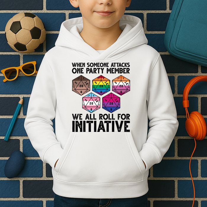When Someone Attacks One Party Member We All Roll For Initiative Kids Hoodie