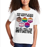 When Someone Attacks One Party Member We All Roll For Initiative Kids T-Shirt