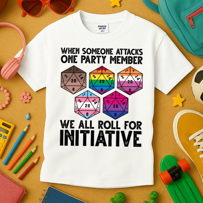 When Someone Attacks One Party Member We All Roll For Initiative Kids T-Shirt
