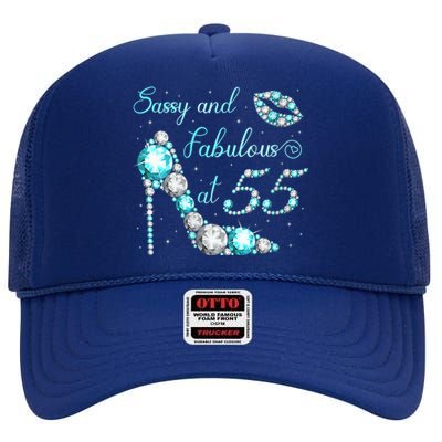 Wo Sassy and fabulous at 55 Years Old High Heel 55th Birthday High Crown Mesh Back Trucker Hat