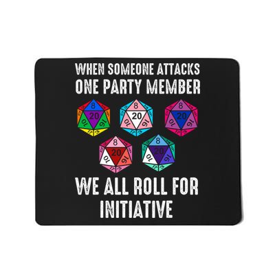 When Someone Attacks One Party Member D20 Dice Lgbtq Ally Mousepad