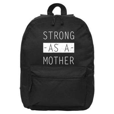 Wo Strong As A Mother Cute Tee For Mom Mothers Day Quotes Tank Top 16 in Basic Backpack