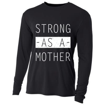 Wo Strong As A Mother Cute Tee For Mom Mothers Day Quotes Tank Top Cooling Performance Long Sleeve Crew