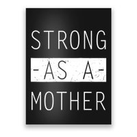 Wo Strong As A Mother Cute Tee For Mom Mothers Day Quotes Tank Top Poster
