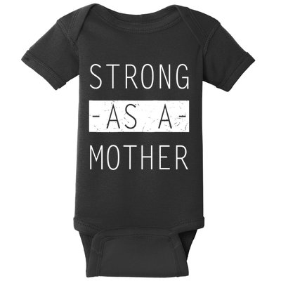 Wo Strong As A Mother Cute Tee For Mom Mothers Day Quotes Tank Top Baby Bodysuit
