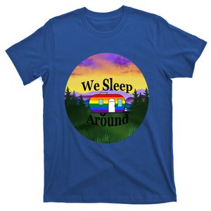 We Sleep Around Camper Lgbt Couple Travel Rv Trailer Funny Cool Gift T-Shirt