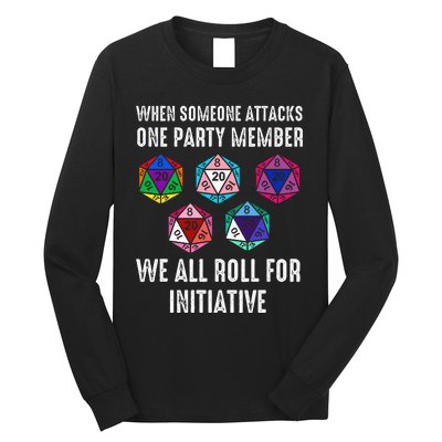 When Someone Attacks One Party Member D20 Dice Lgbtq Long Sleeve Shirt